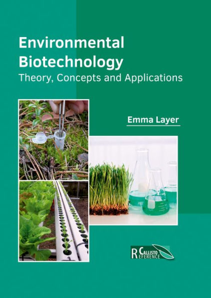 Environmental Biotechnology: Theory, Concepts and Applications