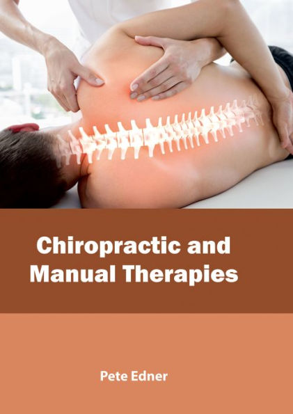 Chiropractic and Manual Therapies