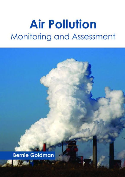 Air Pollution: Monitoring and Assessment