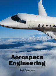 Title: Aerospace Engineering, Author: Ted Dunham