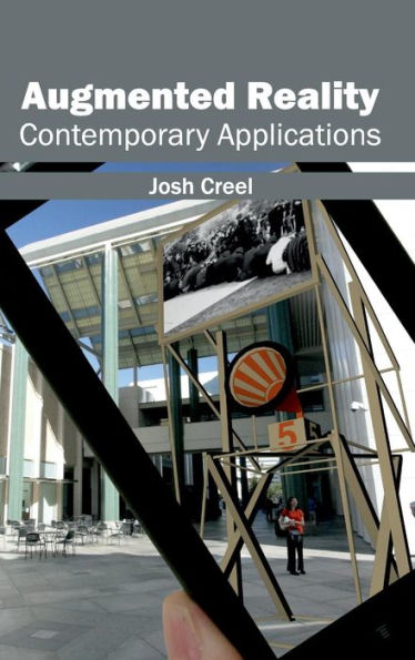 Augmented Reality: Contemporary Applications