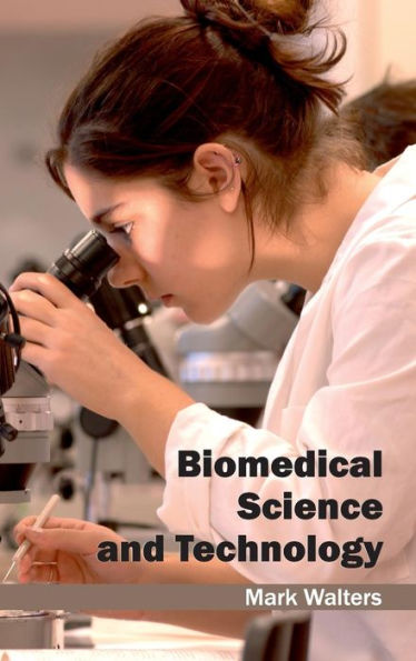 Biomedical Science and Technology