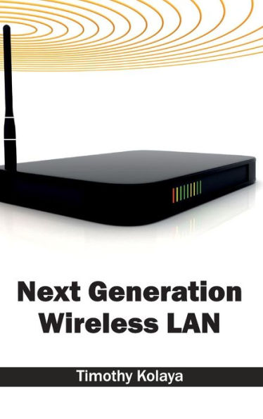 Next Generation Wireless LAN