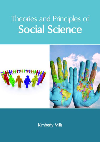 Theories and Principles of Social Science