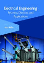 Electrical Engineering: Systems, Devices and Applications