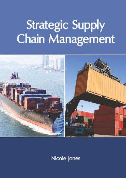 Strategic Supply Chain Management