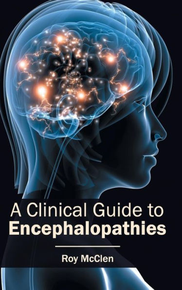 Clinical Guide to Encephalopathies