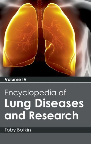 Encyclopedia of Lung Diseases and Research: Volume IV