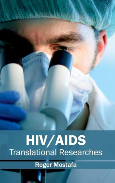 HIV/AIDS: Translational Researches