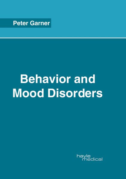 Behavior and Mood Disorders