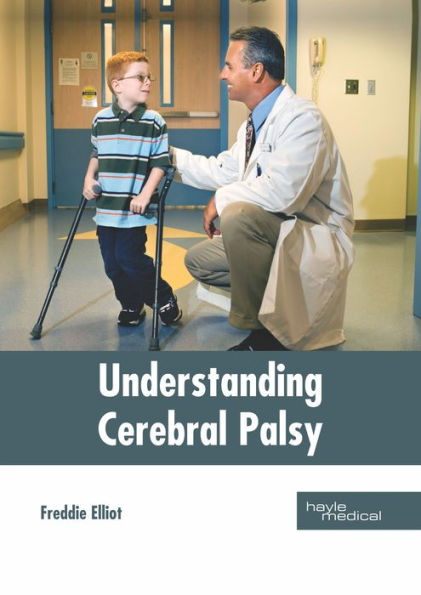 Understanding Cerebral Palsy