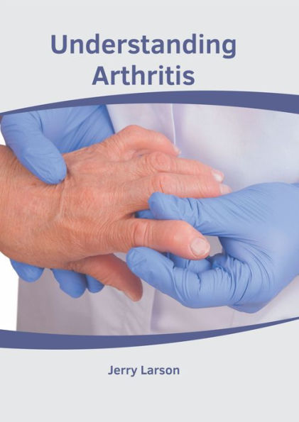 Understanding Arthritis