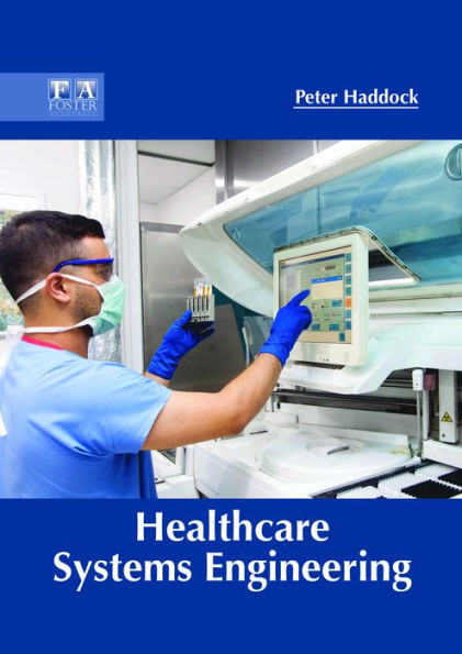 Healthcare Systems Engineering