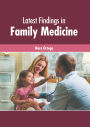 Latest Findings in Family Medicine