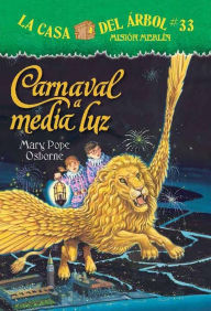 Title: Carnaval a media luz (Carnival at Candlelight), Author: Mary Pope Osborne