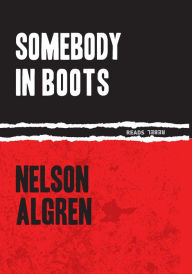 Title: Somebody in Boots, Author: Nelson Algren