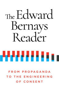 Downloading books on ipad free The Edward Bernays Reader: From Propaganda to the Engineering of Consent  (English Edition) by  9781632462046