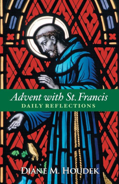 Advent with St. Francis: Daily Reflections