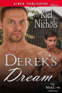 Derek's Dream [Sequel to Lily's Dream] (Siren Publishing Classic ManLove)