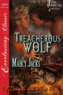 Treacherous Wolf [Of Dragons and Wolves 14] (Siren Publishing Everlasting Classic ManLove)