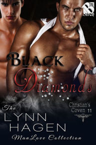 Title: Black Diamonds [Christian's Coven 12] (Siren Publishing The Lynn Hagen ManLove Collection), Author: Lynn Hagen