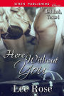 Here without You [Red Hook, Texas 4] (Siren Publishing Classic)