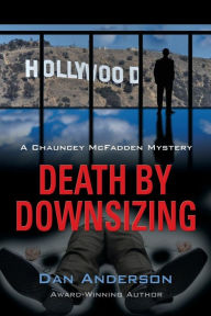 Title: Death by Downsizing, Author: Dan Anderson