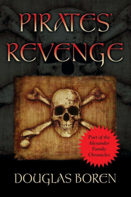 Pirates' Revenge by Douglas Boren, Paperback | Barnes & Noble®