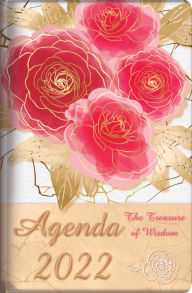 Book downloadable free The Treasure of Wisdom - 2022 Daily Agenda - red roses: A daily calendar, schedule, and appointment book with an inspirational quotation or Bible verse for each day of the year by 