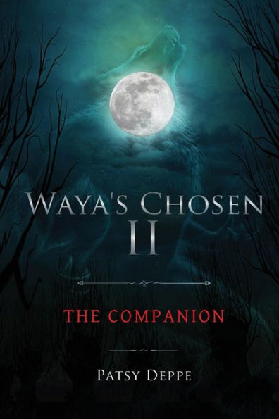 Waya's Chosen II