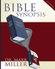Title: Bible Synopsis, Author: Mark Miller MD