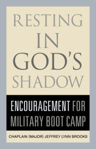 Title: Resting in God?s Shadow: Encouragement for Military Bootcamp, Author: Brazil All-Stars