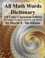 All Math Words Dictionary: For students of algebra, geometry and calculus