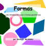 Formas: Una introducciï¿½n visual a formas geomï¿½tricas