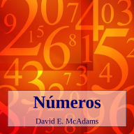 Title: Números: Números ajudam-nos a compreender o mundo., Author: David E McAdams