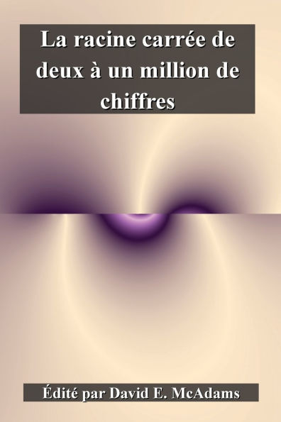 La racine carrï¿½e de deux ï¿½ un million de chiffres