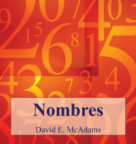 Title: Nombres: Nombres nous aident ï¿½ comprendre le monde, Author: David E McAdams
