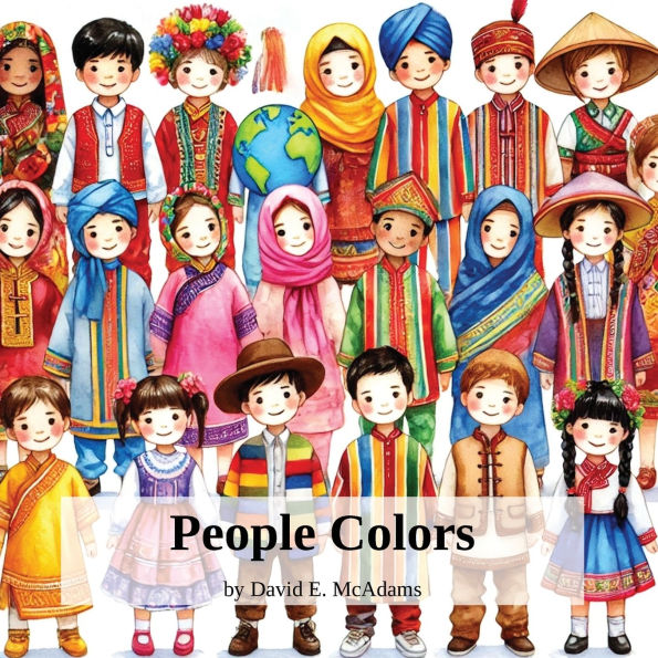 People Colors: A Child's Introduction to Colors in the World