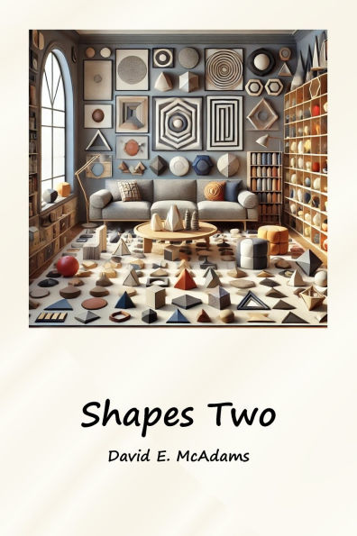 Shapes Two: A visual introduction to geometric shapes in the world