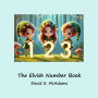 The Elvish Number Book: Cute elves introduce the numbers 0-10