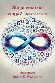 Title: Sta je vece od svega?: Beskonačnost, Author: David E McAdams