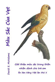 Title: MÃ¯Â¿Â½u Sắc Của Vẹt: Giới thiệu mÃ¯Â¿Â½u sắc trong thiÃ¯Â¿Â½n nhiÃ¯Â¿Â½n dÃ¯Â¿Â½nh cho trẻ em, Author: Giïo Sư Bouquet