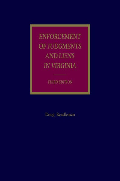 Enforcement of Judgments and Liens in Virginia