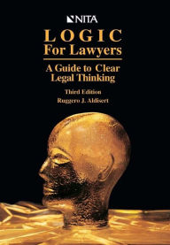 Title: Logic for Lawyers: A Guide to Clear Legal Thinking, Author: NITA