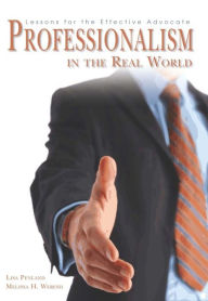 Title: Professionalism in the Real World, Author: Lisa Penland