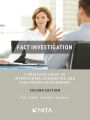 Fact Investigation, Second Edition