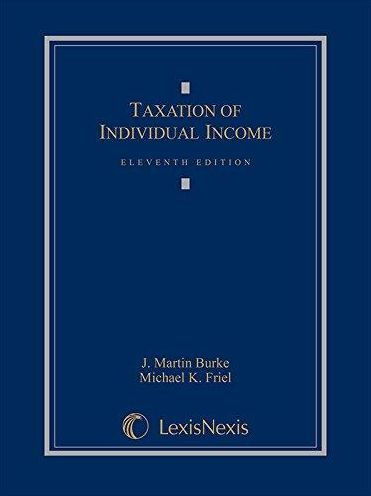 Taxation of Individual Income / Edition 11