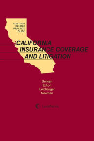 Title: Matthew Bender Practice Guide: California Insurance Litigation, Author: Bamboo Rainsticks