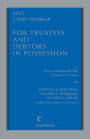 Collier Handbook for Trustees and Debtors in Possession, 2015 Edition