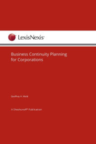 Title: Business Continuity Planning for Corporations, Author: Geoffrey H. Wold